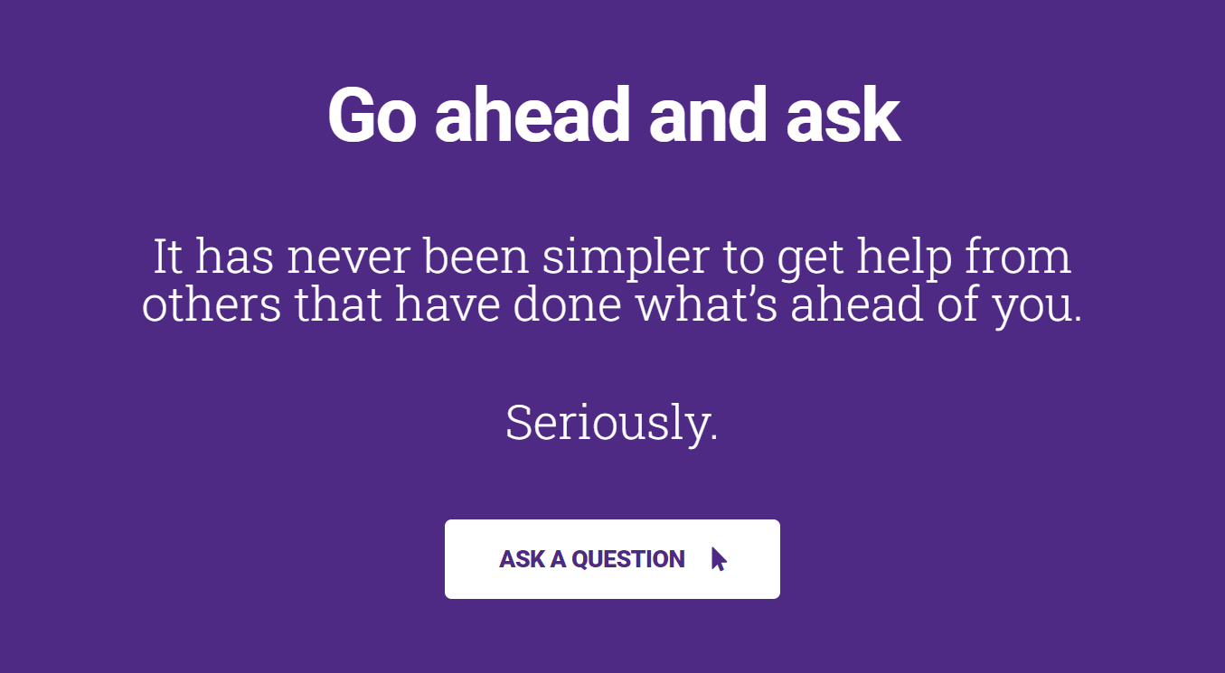 Go ahead and ask. It has never been simpler to get help from others that have done what's ahead of you. Seriously. Ask a Wildcat a question.